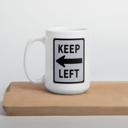 Keep Left Mug