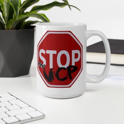 Stop the UCP Mugs