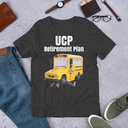 UCP Retirement Plan T-Shirt (Unisex)